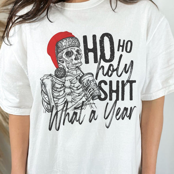 Ho Ho Holy Sh*t What a Year Skeleton Christmas Comfort Colors Unisex Garment-Dyed T-shirt