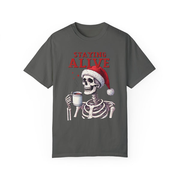 Staying Alive Skeleton Coffee Christmas Comfort Colors Unisex Garment-Dyed T-shirt