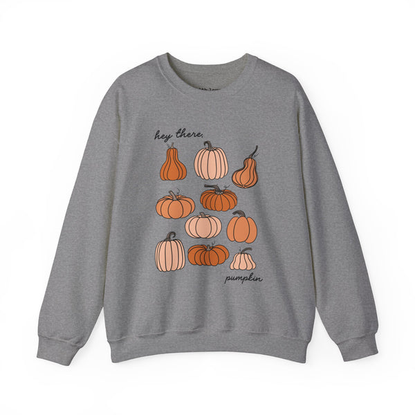 Hey There, Pumpkin Fall Crewneck Sweatshirt