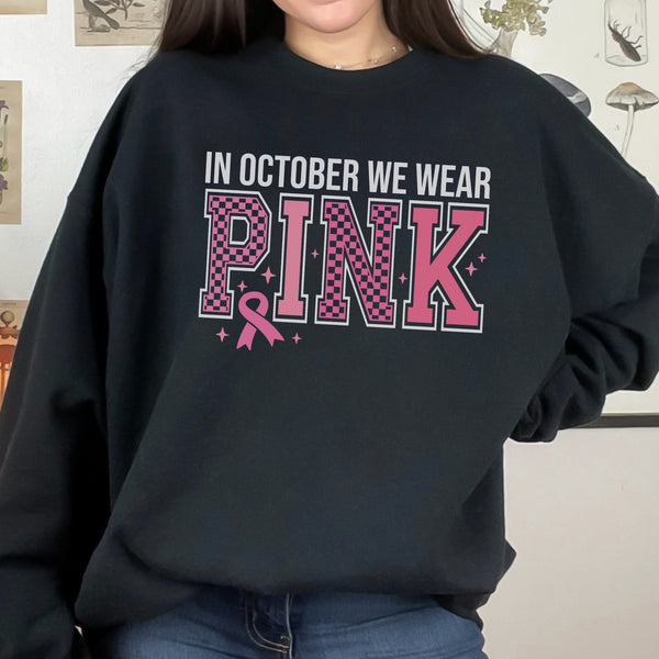 In October We Wear Pink Breast Cancer Awareness Unisex Heavy Blend Crewneck Sweatshirt