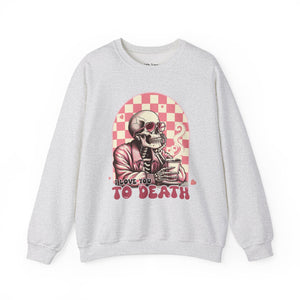 I Love You to Death Skeleton Valentine Unisex Heavy Blend Crewneck Sweatshirt