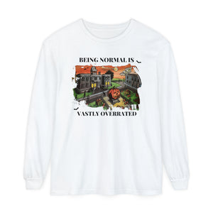 Being Normal is Vastly Overrated Halloween Comfort Colors Unisex Garment-dyed Long Sleeve T-Shirt