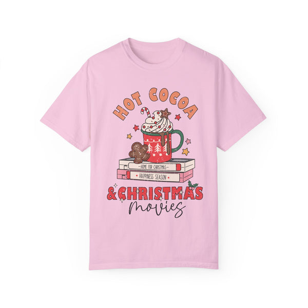 Hot Cocoa and Christmas Movies Comfort Colors Unisex Garment-Dyed T-shirt