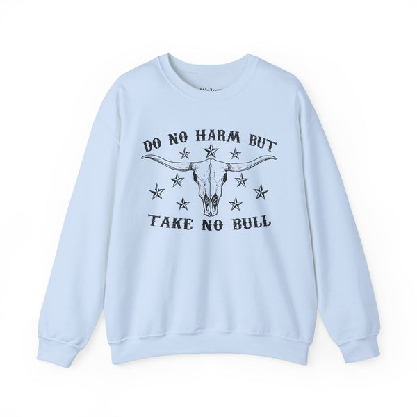 Do No Harm but Take No Bull Western Unisex Heavy Blend Crewneck Sweatshirt