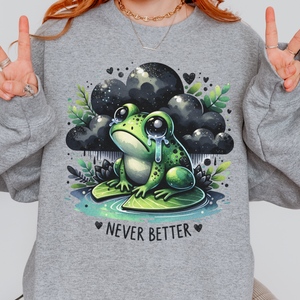 Never Better Crying Frog Mental Health Unisex Heavy Blend Crewneck Sweatshirt