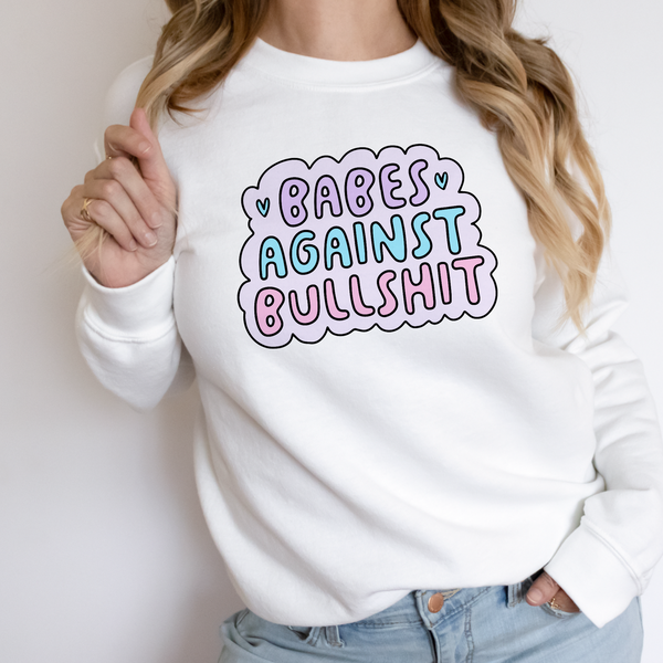 Babes Against Bullshit, Do No Harm, Take No Shit Unisex Heavy Blend Crewneck Sweatshirt