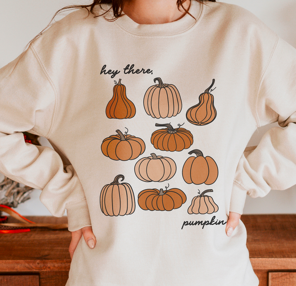 Hey There, Pumpkin Fall Crewneck Sweatshirt