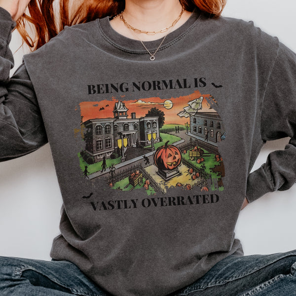 Being Normal is Vastly Overrated Halloween Comfort Colors Unisex Garment-dyed Long Sleeve T-Shirt