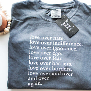 Love Over Hate Tshirt | Love Graphic Tee | Comfort Colors Pepper Shirt