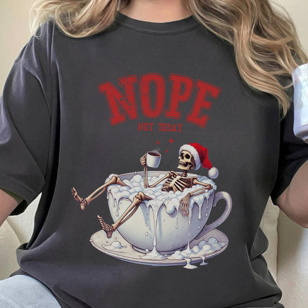 Nope, Not Today Sarcastic Skeleton Santa Christmas Comfort Colors Unisex Garment-Dyed T-shirt