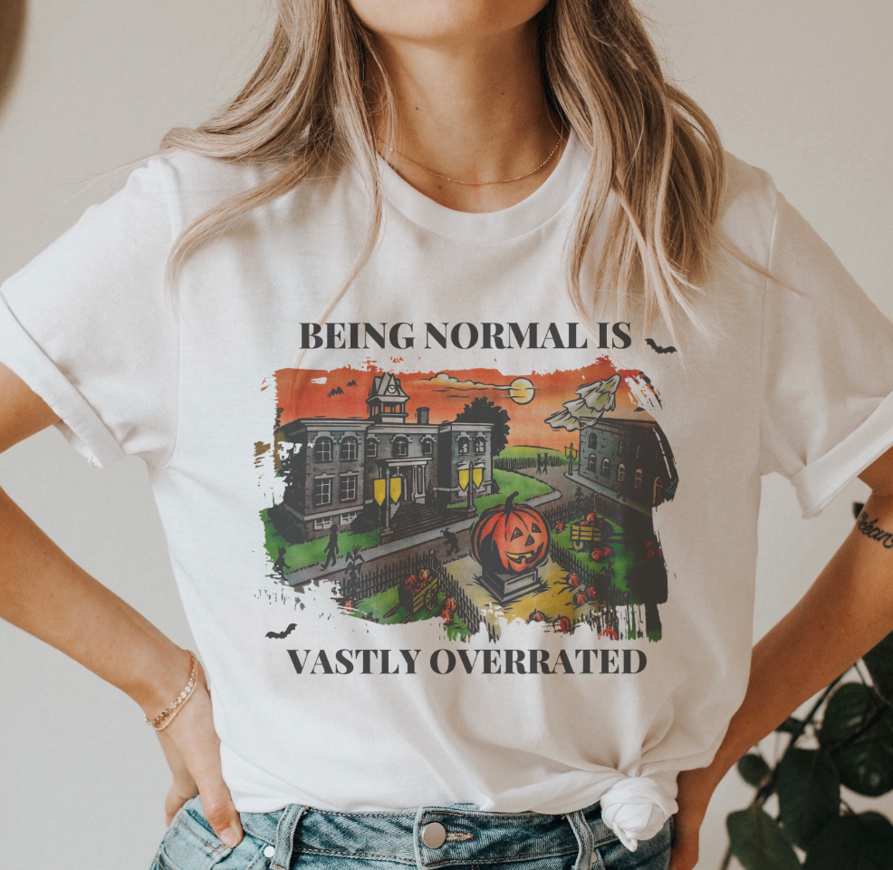 Being Normal is Vastly Overrated Halloweentown Halloween Tshirt