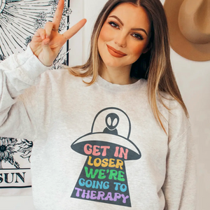 Get In Loser, We're Going to Therapy Crewneck Sweatshirt