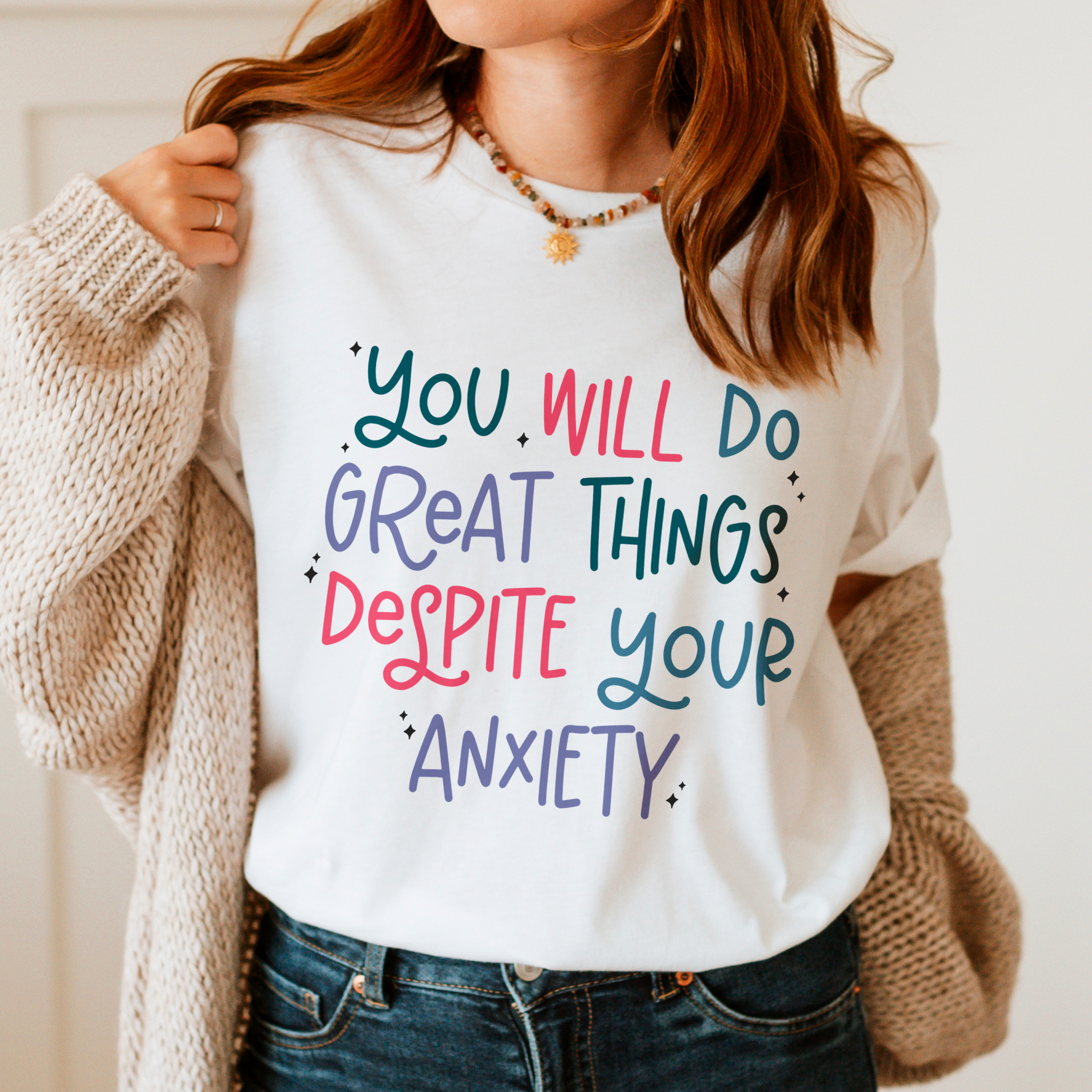 You Will Do Great Things Despite Your Anxiety Graphic Tshirt