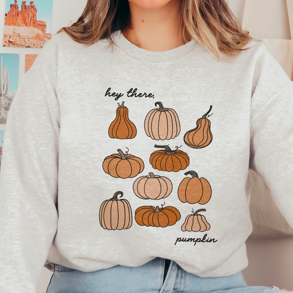 Hey There, Pumpkin Fall Crewneck Sweatshirt