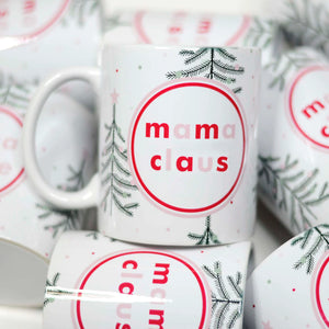 Mama Claus Christmas Mug