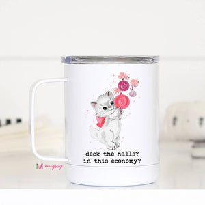 Deck the Halls Funny Christmas Travel Cup