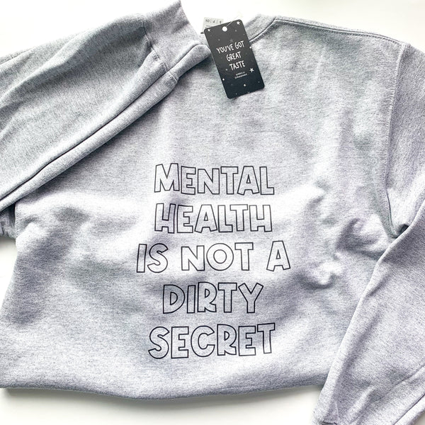 Mental Health is Not a Dirty Secret Graphic Crewneck | Floral Brain Sweatshirt | End the Stigma Crewneck FRONT AND BACK