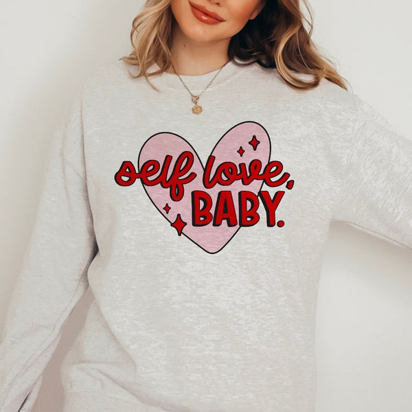 Self Love, Baby Self Love Club Valentine's Day Crewneck Sweatshirt